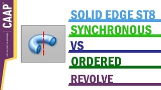 Solid Edge - Synchronous vs. Ordered - Revolve