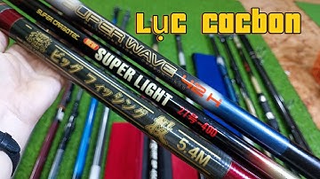 VIDEO 1006: Lô lục cacbon 3m6 đến 5m4, olympic xoắn , Lục 3 khúc, phip chỉ từ 1xx