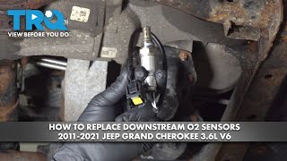 How to Replace Downstream O2 Sensors 2011-2021 Jeep Grand Cherokee 3.6L V6