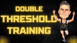 Why Do Double Threshold Training | 2:19 Marathoner Tips