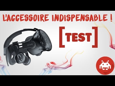 [ HTC VIVE ] Test du Vive Deluxe Audio Strap : Présentation du serre-tête audio premium VR