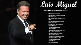 LUIS MIGUEL (50 GRANDES EXITOS) SUS MEJORES CANCIONES - LUIS MIGUEL 90s SUS EXITOS GRANDES 2022 - luis miguel mariachi music