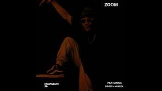 Zoom ft @ndissomusic8118 × Mangza