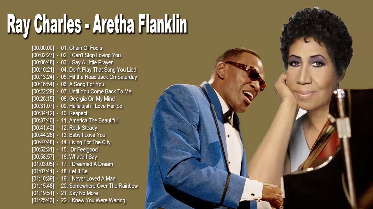 Ray Charles  Aretha Franklin  Greatest Hits 2020 - The Very Best of Ray Charles   Aretha Franklin