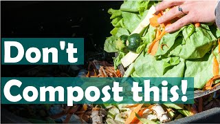 35 Examples of what not to put in compost