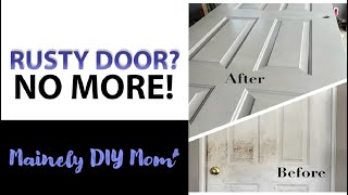 Transform Your Metal Door by Removing Rust and Using the Right Primer and Paint by Mainely DIY Mom 1,220 views 7 months ago 4 minutes, 45 seconds