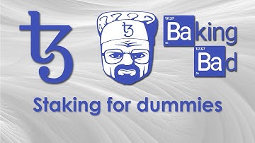 Tezos Staking: Delegation Tezos for Beginners and How Tezos staking works