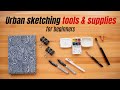 Urban sketching tools and supplies for beginners  what im using