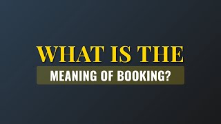 Information What is the meaning of Booking Guide