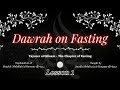 Ramadan dawrah  l1 taysir al allaam sharh umdah al ahkaam  ustadh abdulaziz alhaqqan  
