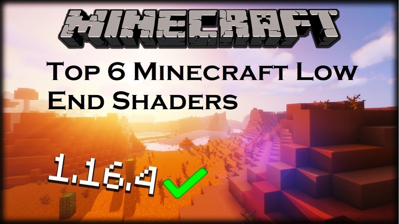 Top 6 best Low End Minecraft Shaders - YouTube