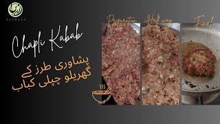 Original Peshawari Chapli Kabab Recipe | Chapli Kabab Recipe || Pride of Peshawar KPK