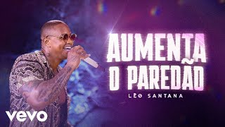 Léo Santana - Aumenta O Paredão Ao Vivo Na Praia Do Forte-Ba 2021