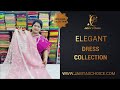 Elegant Dress Collection || 19 Aug || Chunduru Sisters #elegant #dress #jabitaschoice