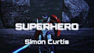 Superhero/Simon Curtis - √Transformers Prime√ [GMV]