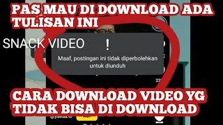 CARA MENDOWNLOAD VIDEO SNACK VIDEO YANG TAK BISA DI DOWNLOAD screenshot 1