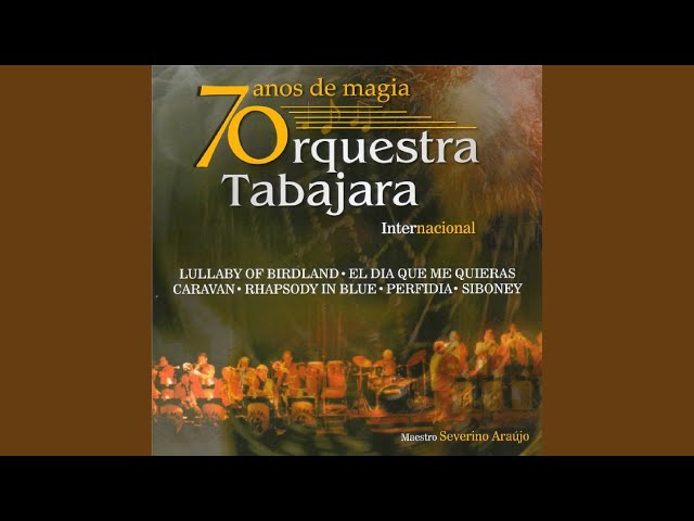 Orquestra Tabajara - Caravan