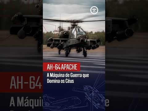 Apache AH-64: Por que este helicóptero é o terror dos inimigos?