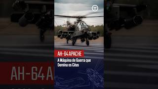 Apache AH-64: Por que este helicóptero é o terror dos inimigos?