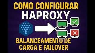 CONFIGURING HAPROXY FOR LOAD BALANCING AND FAILOVER! EASY AND EFFICIENT!