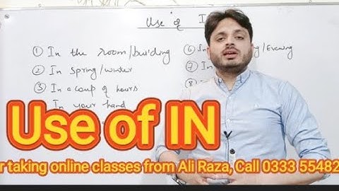 Use of "IN" in English Language| Preposition| By Syed Ali Raza Kazmi