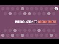 Introduction to Recruitment