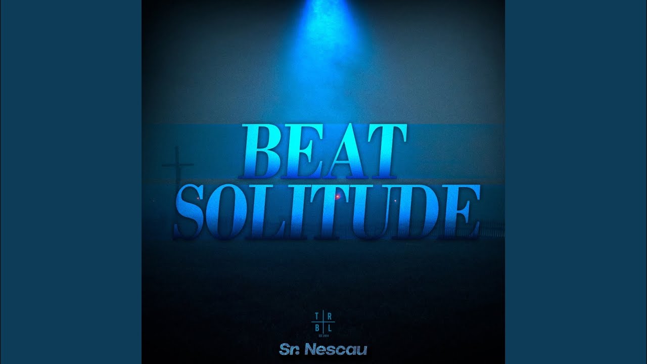 Watch Beat Solitude on YouTube Watch Beat Solitude on YouTube