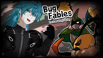 The Everlasting Finale | [Bug Fables] | Pt. 9 FINALE | Stream VOD