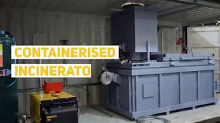 Containerised Incinerators | Fully Mobile Waste Solution