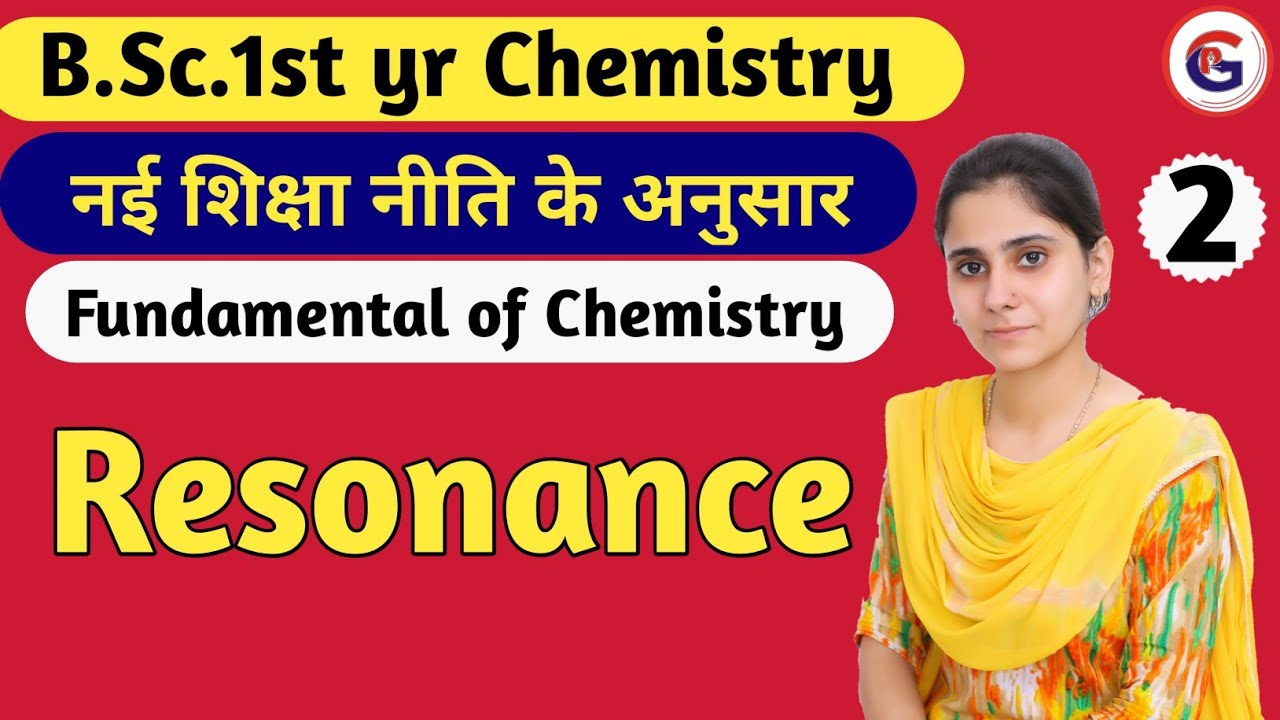 Resonance | B.Sc.1st yr Physics | Aarti mam Chemistry | Physics Guru | Inorganic Chemistry | Ankit