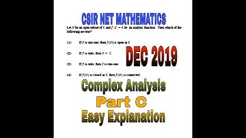 CSIR NET MATHEMATICS DEC 2019 || COMPLETE SOLUTION || COMPLEX ANALYSIS || SEC B || SEC C ||