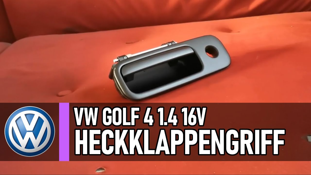Golf 4 Variant Heckklappe Geht Nicht Auf VW Golf 4 | Einen neuen Heckklappengriff selbst reparieren! #diy #