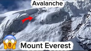 Avalanche | Mount Everest 
