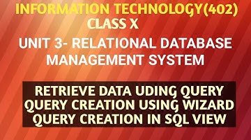 Retrieve data using query in OO Base| Create query using wizard and in SQL view | Unit-3 RDBMS | IT