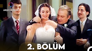 Sevgili Dünürüm 2. Bölüm