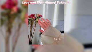 Love and life// sped up (vocals only+English+Arabic lyrics)