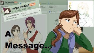 A Message to Sharkynnaise (formerly known as Mayounnasie) and Co.