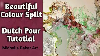 #9  Beautiful Colour Split Dutch Pour  | Acrylic Pouring Tutorial | Abstract Art