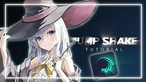 Jump Shake Tutorial || Alight Motion