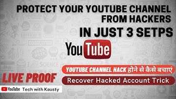 YouTube Channel Ko Secure Kaise Kare | How To Secure Youtube Channel | Channel Security in 3 Steps