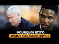 Rvlations  pourquoi etoo naime pas le belge marc brys