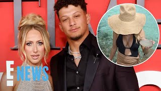 Brittany Mahomes Shares Swimsuit Pics 3 Months After Giving Birth E News