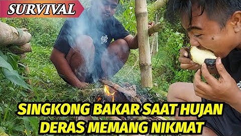 MAKAN SINGKONG BAKAR SAAT HUJAN DERAS DITEPI SUNGAI