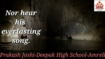 Blind, Deaf Fish/Unit 4 Read-2/Poem/STD 12/English (S.L.)/Prakash Joshi-Deepak High School-Amreli