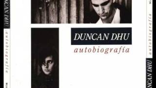 Video thumbnail of "duncan dhu - las reglas del juego"