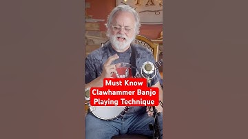 Must Know Claw Hammer Banjo Playing Techniques