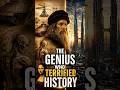The Genius Who Terrified History