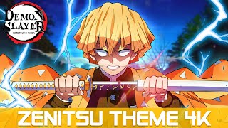 Demon Slayer - Zenitsu Theme 4k  ⚡Thunderclap and Flash⚡ | HQ COVER