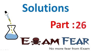 Chemistry Solutions part 26 (Colligative Properties: Elevation of Boiling Point) CBSE class 12 XII