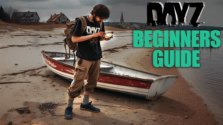 A DAYZ Beginners Tutorial - Starting Out: All you NEED to KNOW - Playstation & Xbox Friendly